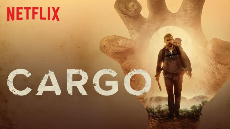 Meilleurs films d'horreur sur Netflix - Cargo (2017)