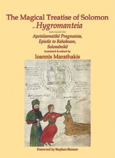Le Traité magique de Salomon, ou Hygromanteia de Ioannis Marathakis. (Amazonie)