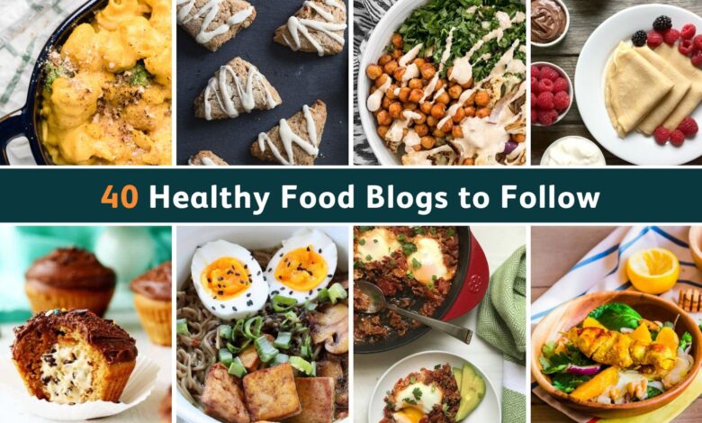 Les 40 meilleurs blogs sur l'alimentation saine à suivre en 2020