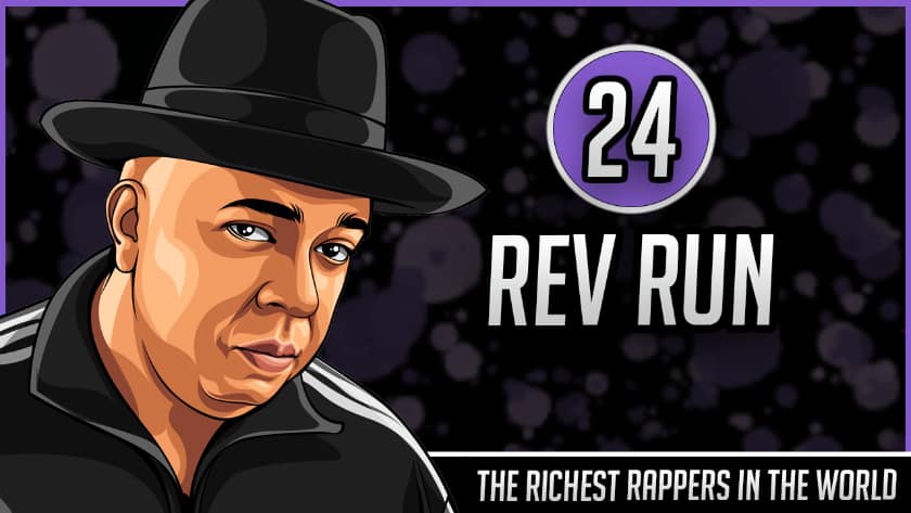 Les rappeurs les plus riches du monde - Rev Run