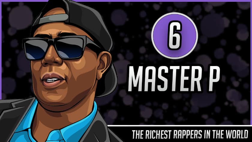 Les rappeurs les plus riches du monde - Master P