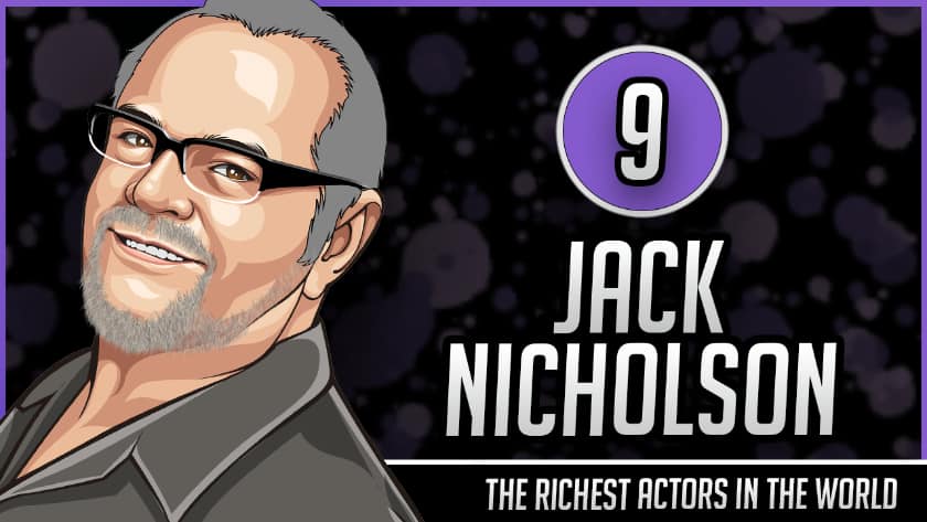 Les acteurs les plus riches du monde - Jack Nicholson