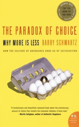 Le paradoxe du choix - Les meilleurs livres de psychologie